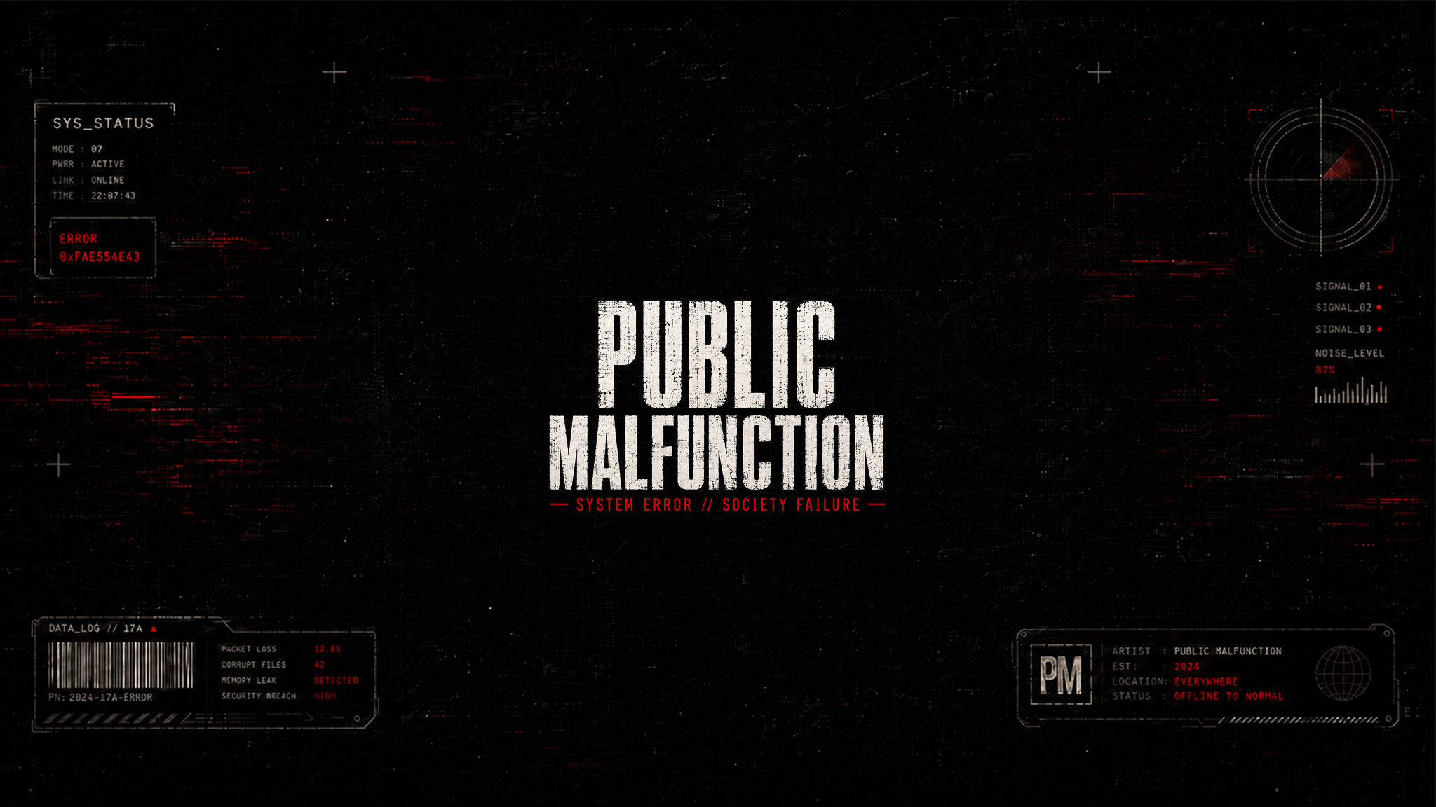 Public Malfunction — System Error // Society Failure